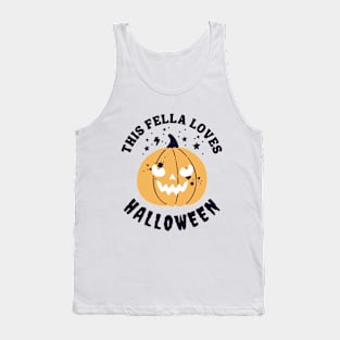 THIS FELLA LOVES HALLOWEEN SEASON Tank Top